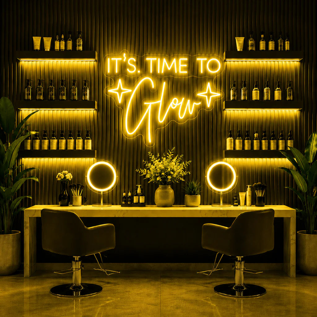 It's Time To Glow Neon Sign