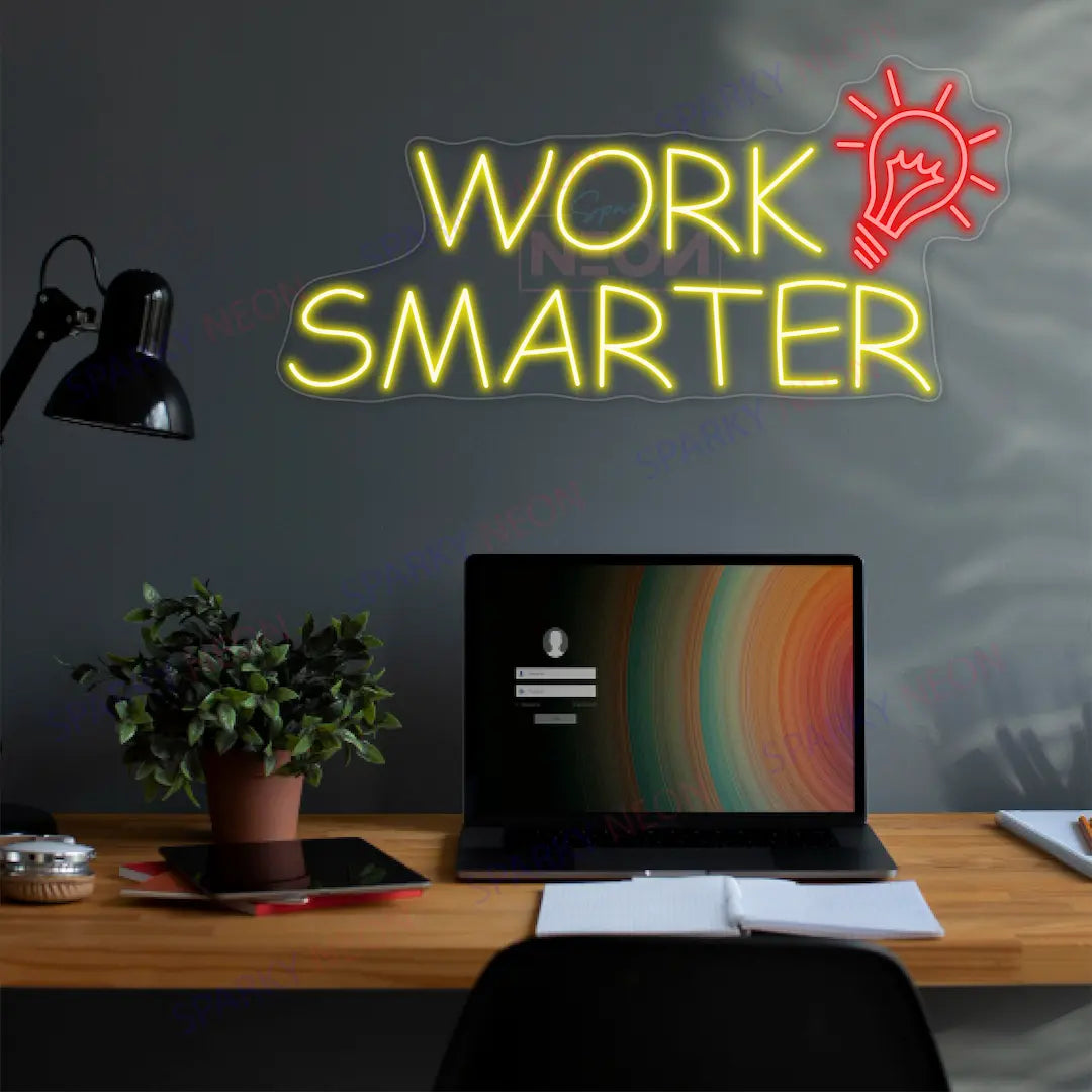 Work Smarter Neon Sign Business Led Light