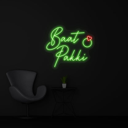Baat Pakki Neon Sign