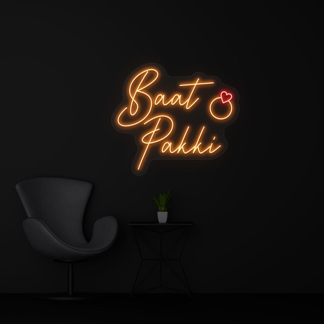 Baat Pakki Neon Sign