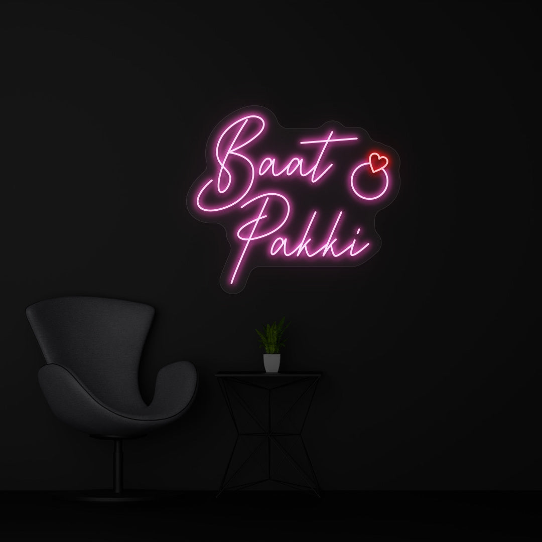 Baat Pakki Neon Sign