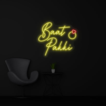 Baat Pakki Neon Sign