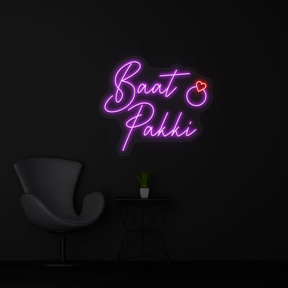 Baat Pakki Neon Sign