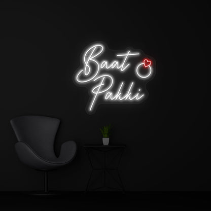 Baat Pakki Neon Sign