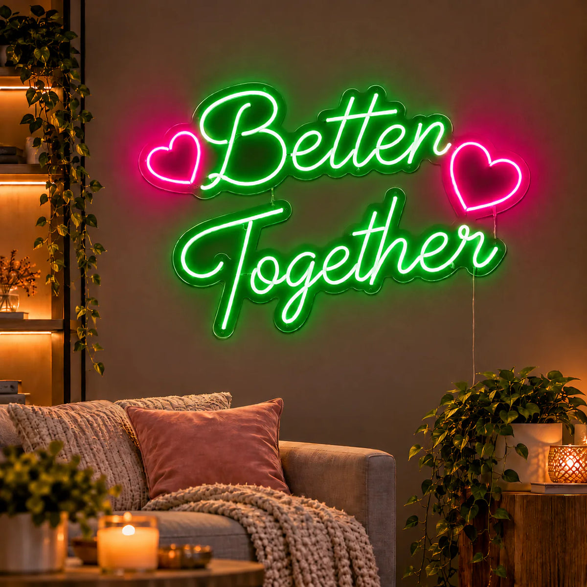 Better Together Neon Sign