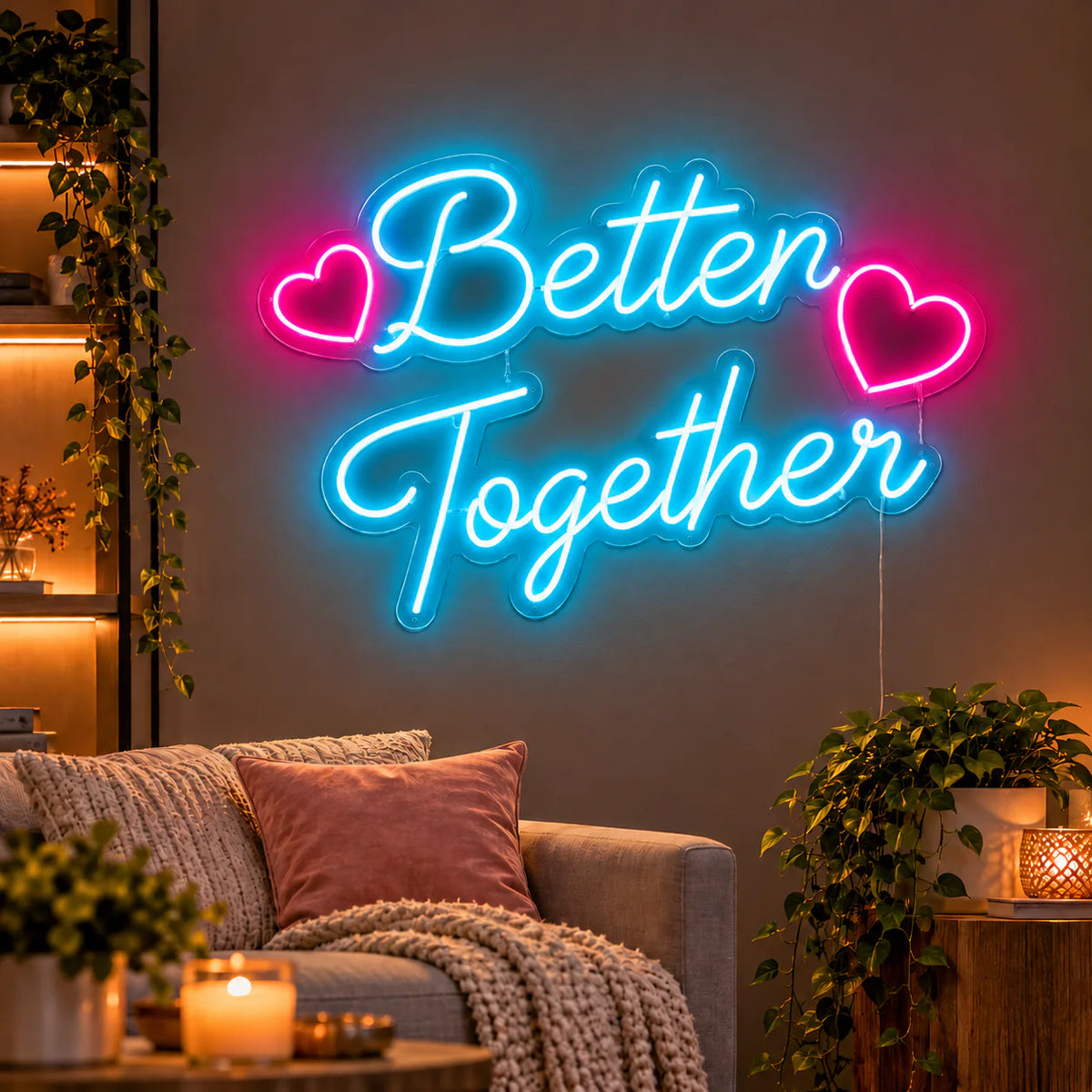 Better Together Neon Sign
