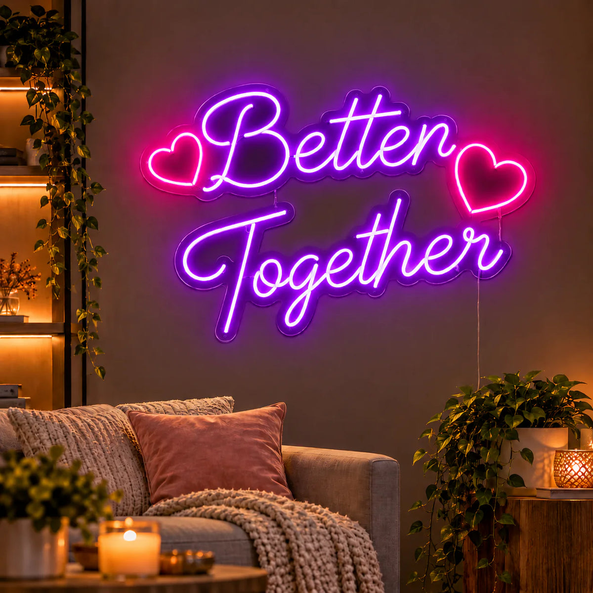 Better Together Neon Sign