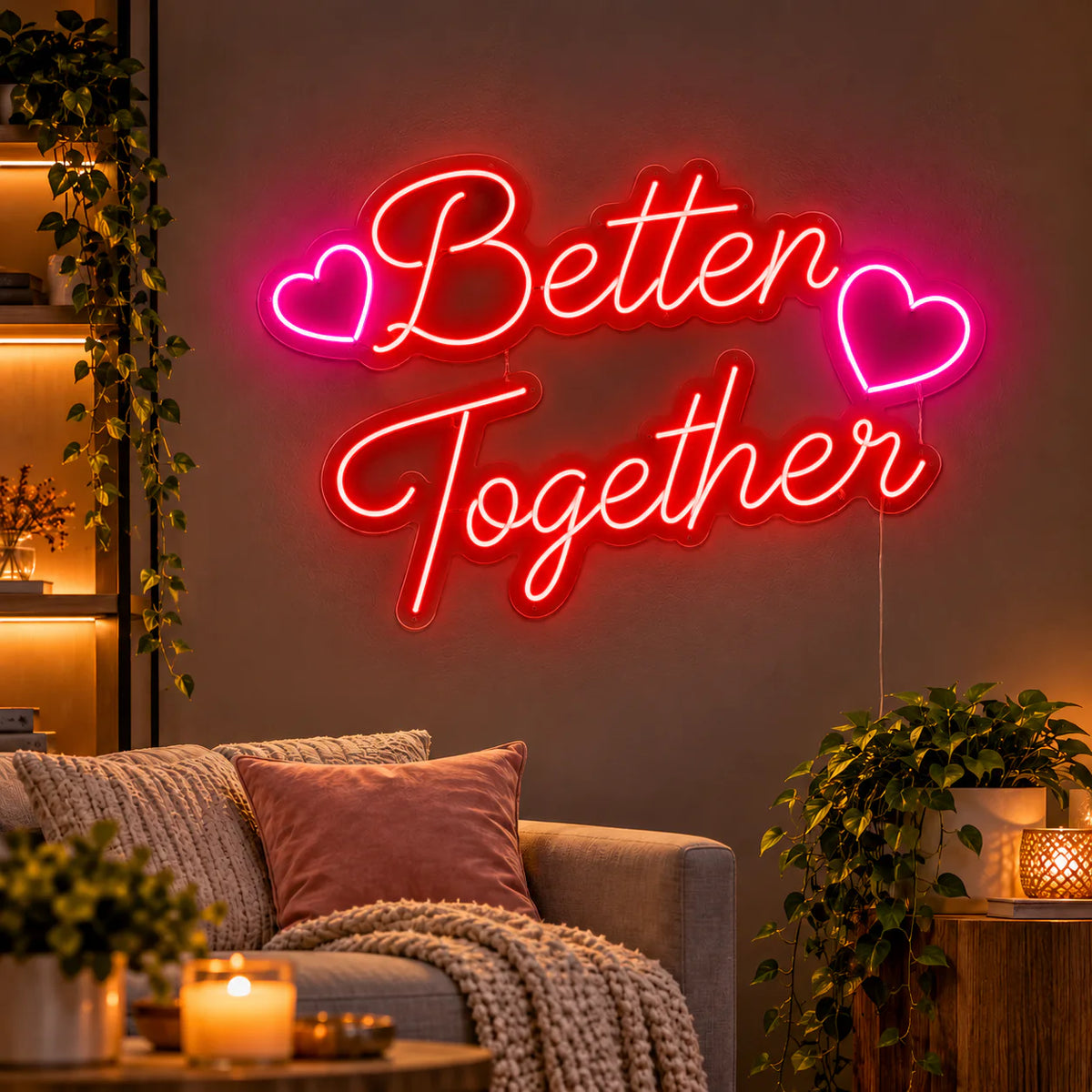 Better Together Neon Sign