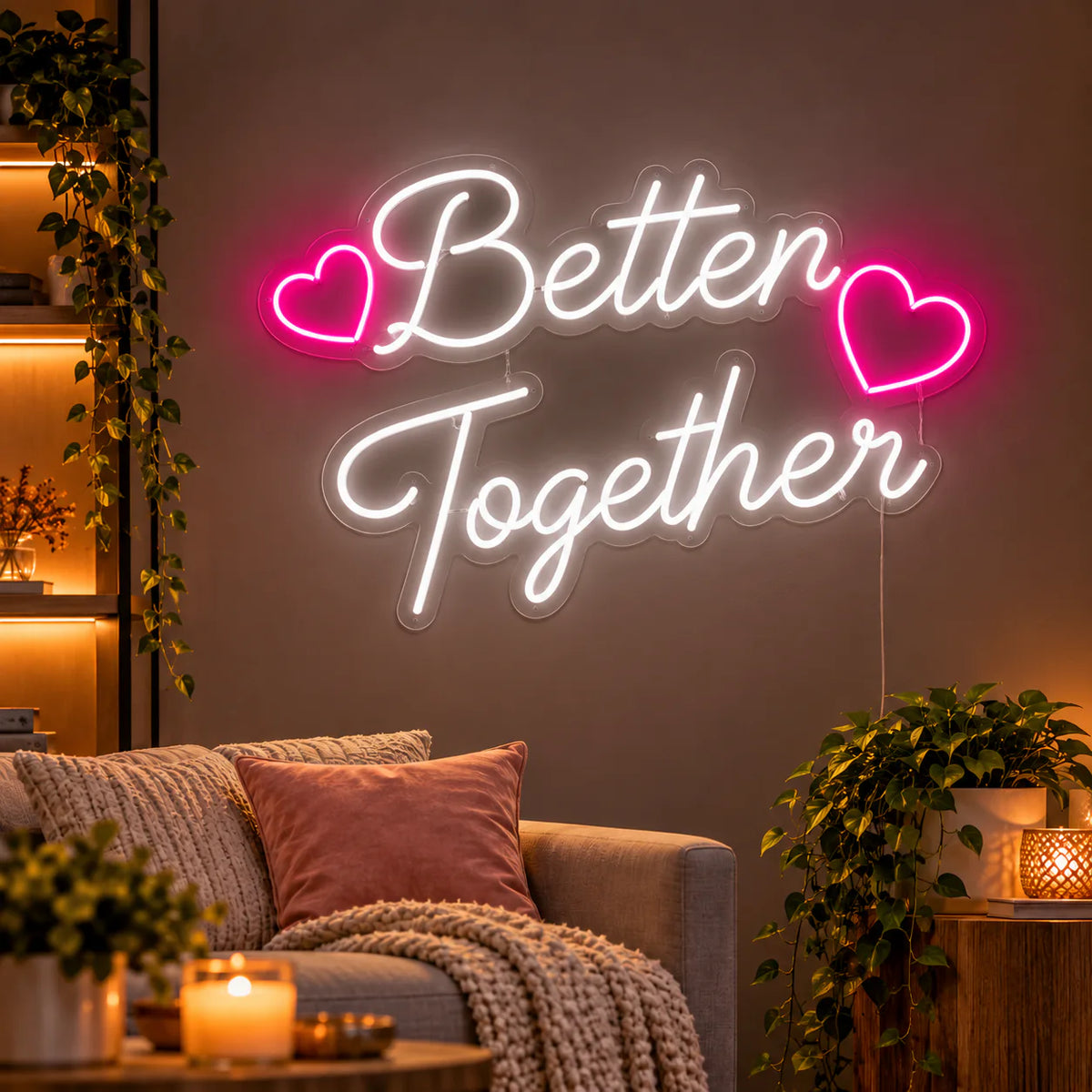 Better Together Neon Sign