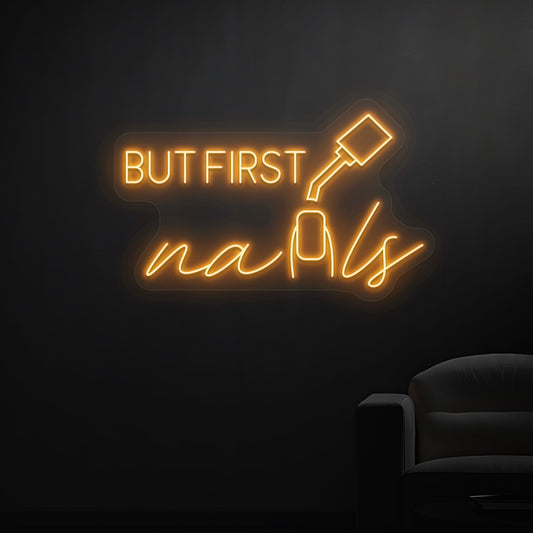 but first nails salon neon sign