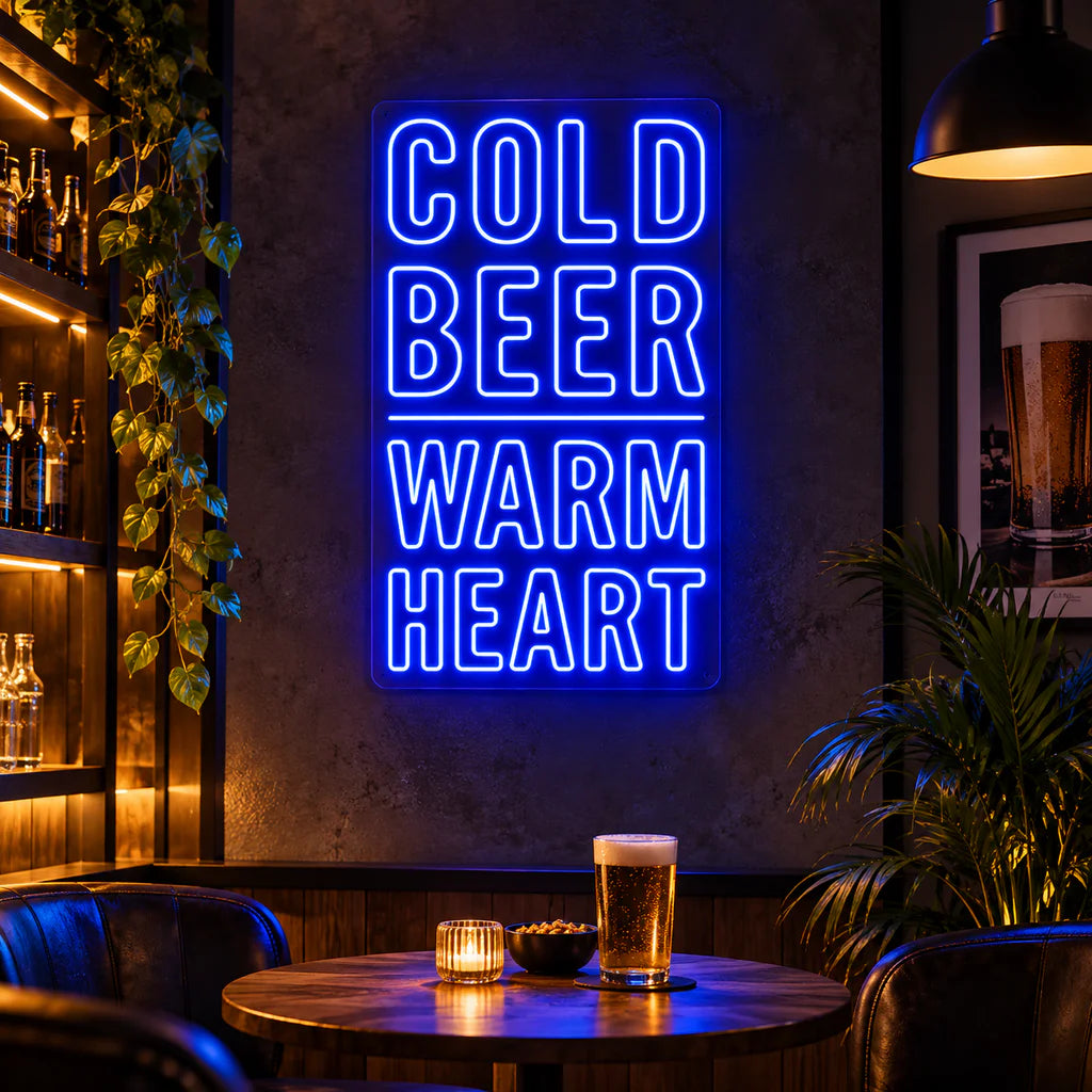 Cold Beer Warm Heart Neon Sign