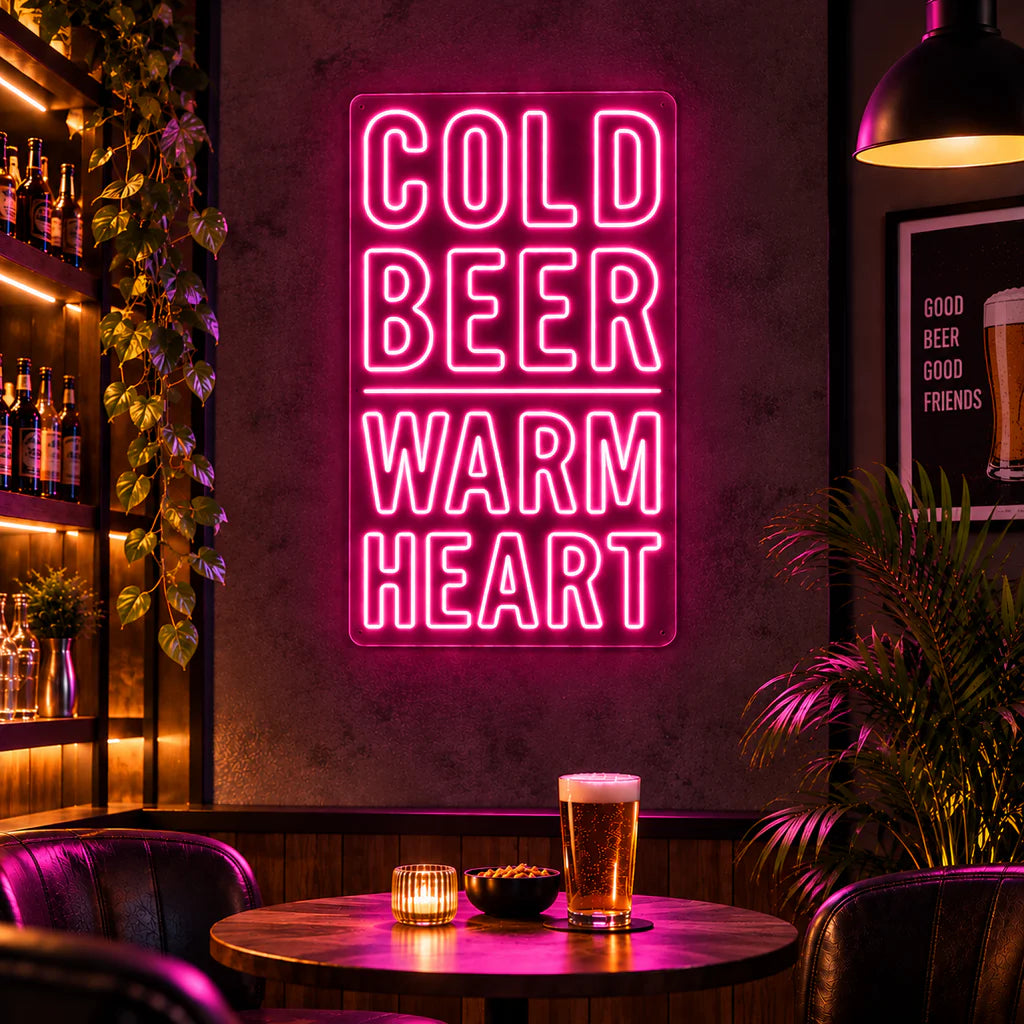 Cold Beer Warm Heart Neon Sign
