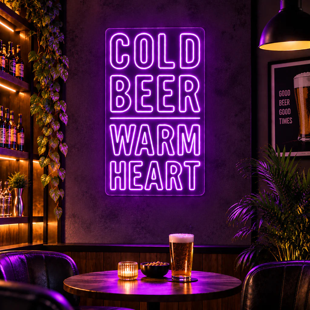 Cold Beer Warm Heart Neon Sign