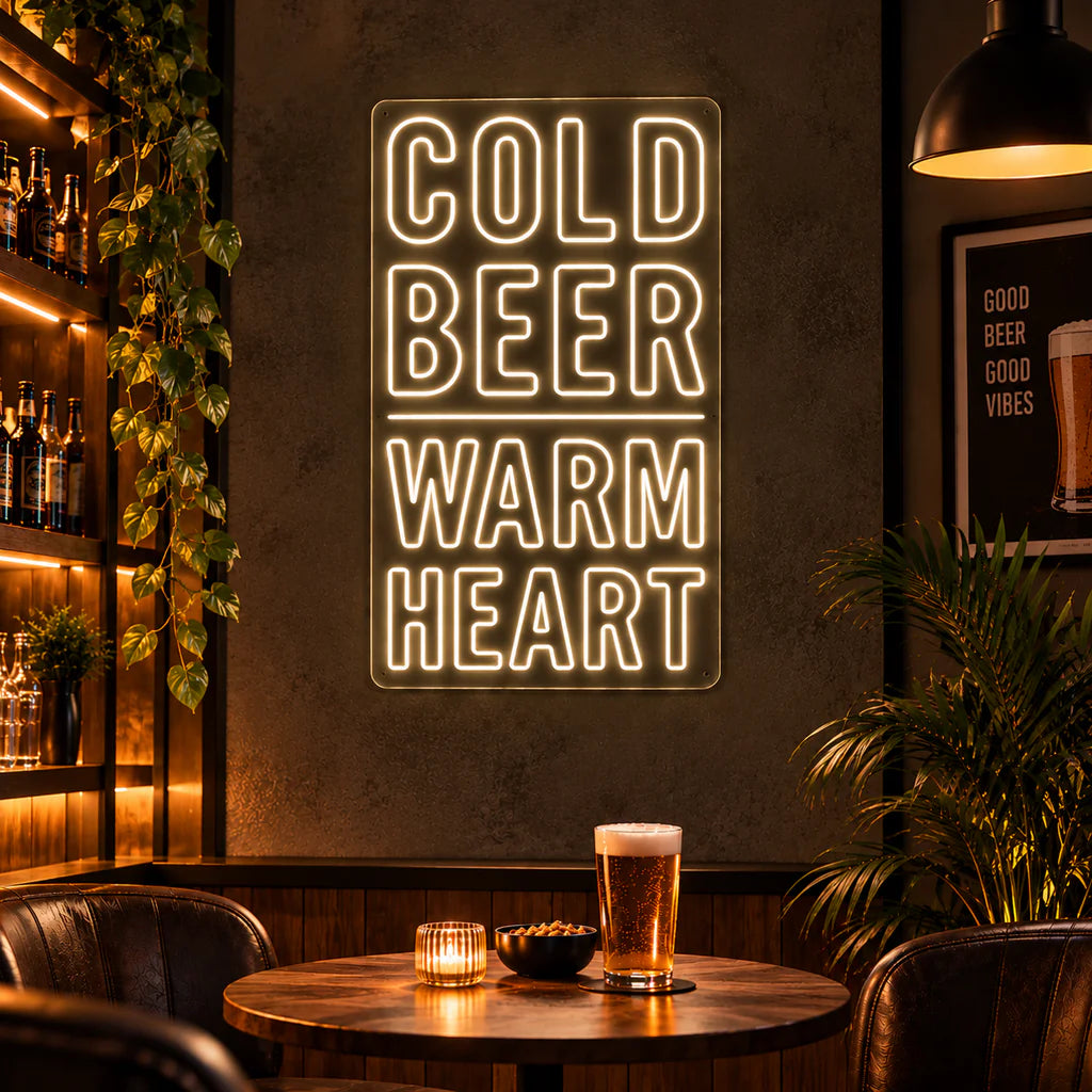 Cold Beer Warm Heart Neon Sign