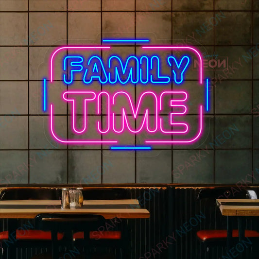 Family Time Neon Light Sign