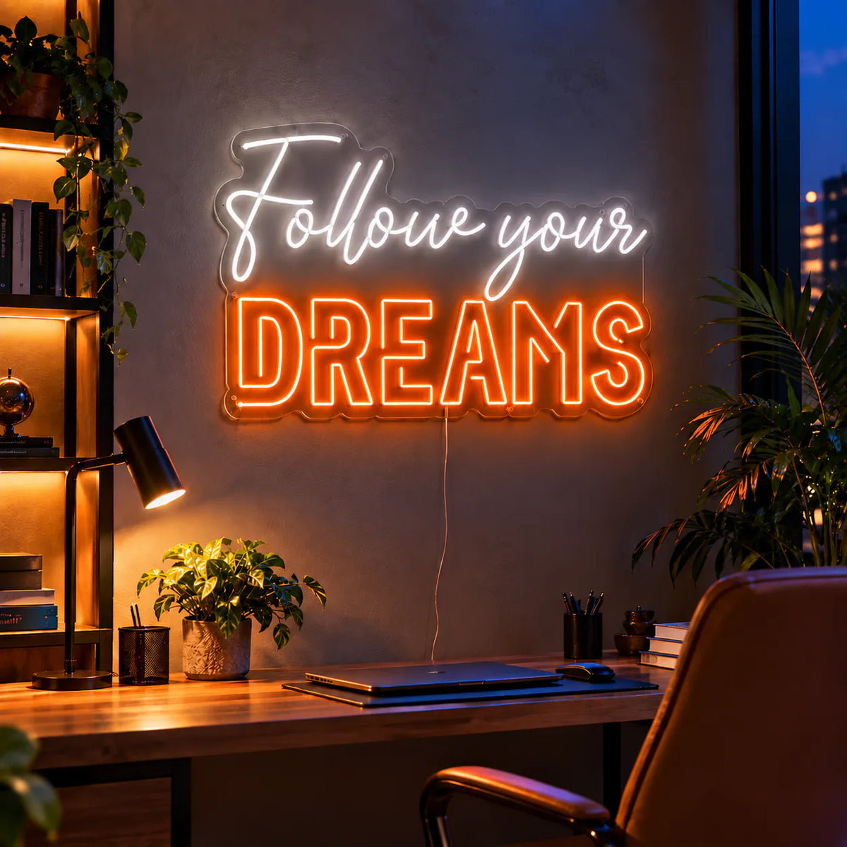Follow Your Dreams Neon Sign