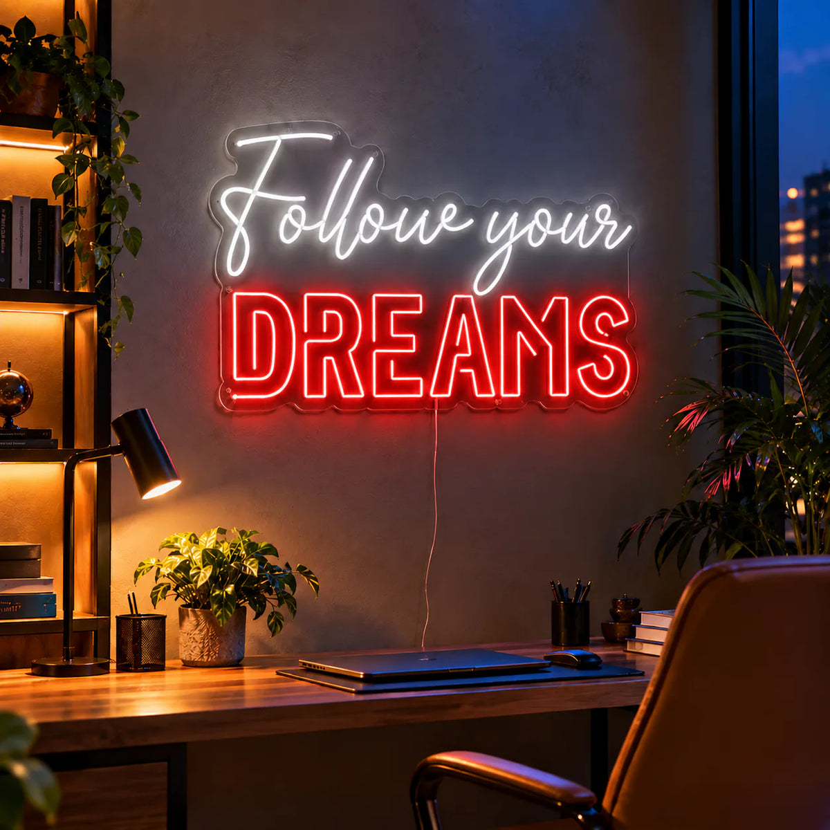 Follow Your Dreams Neon Sign