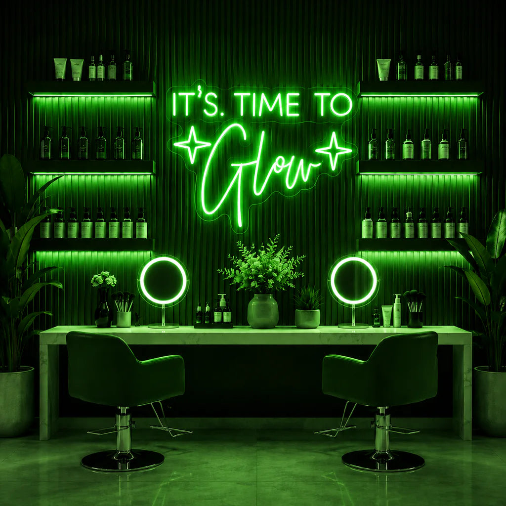 It's Time To Glow Neon Sign