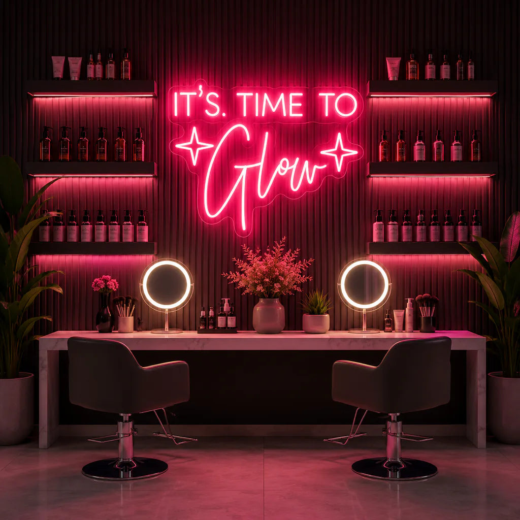 It's Time To Glow Neon Sign
