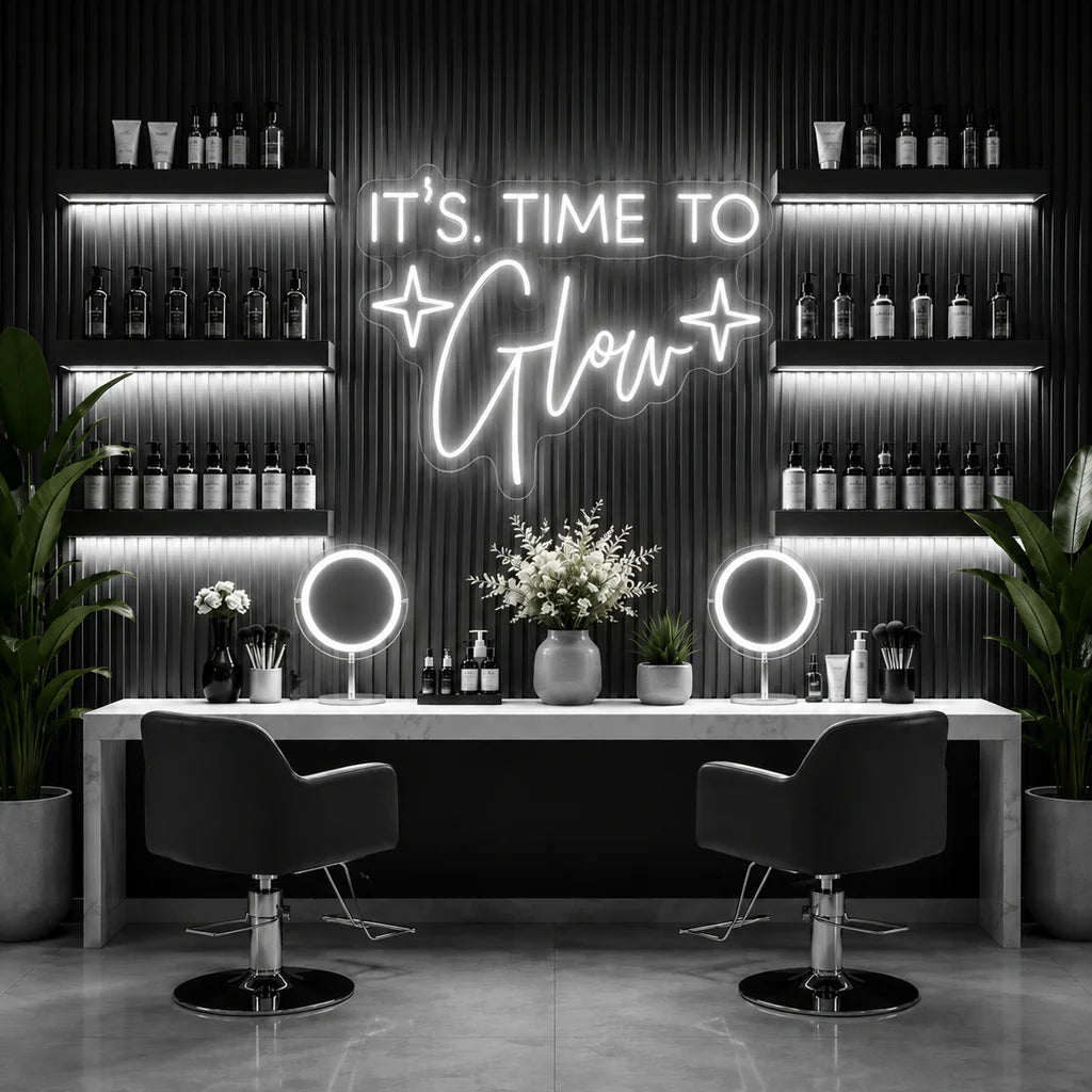 It's Time To Glow Neon Sign