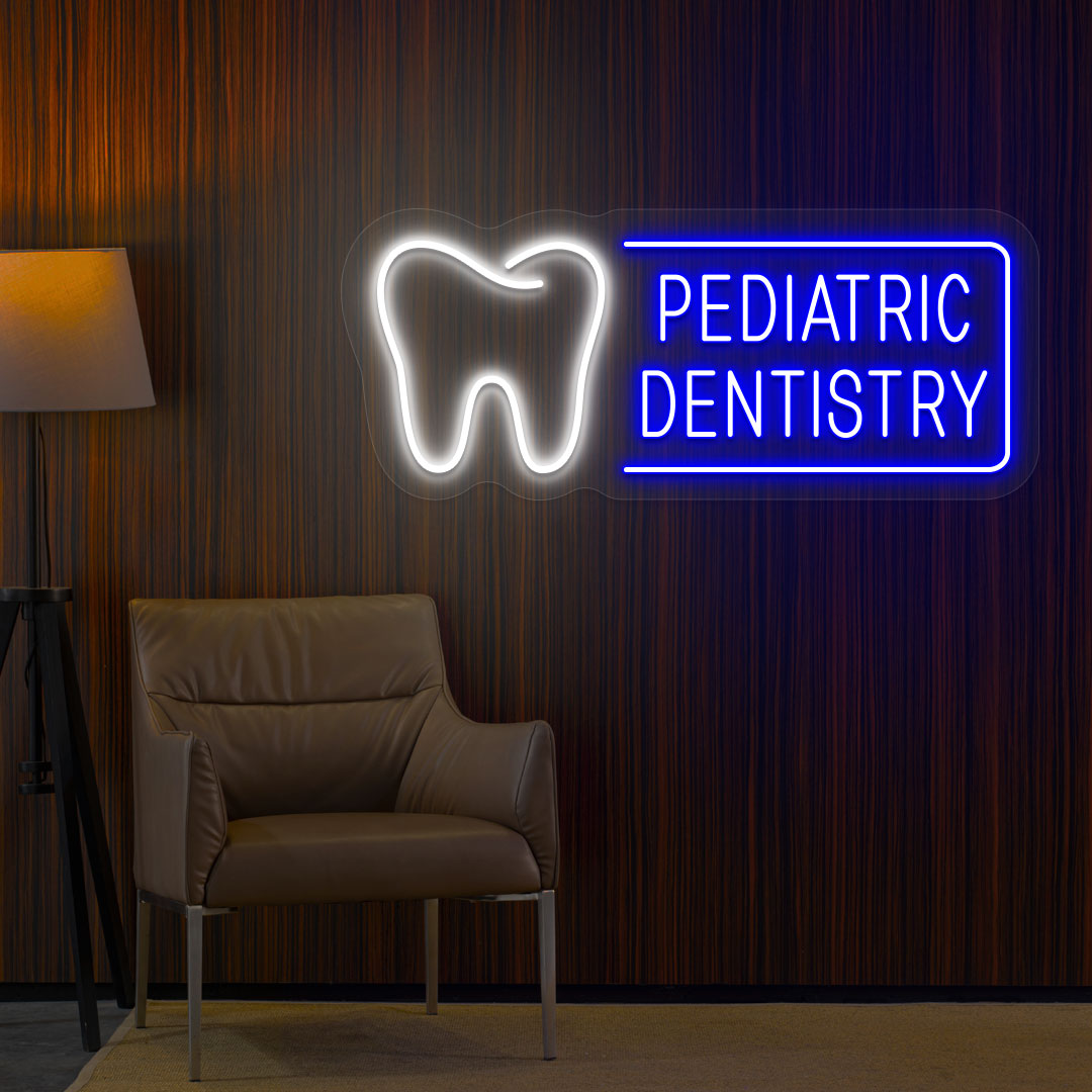 Pediatric Dentistry Neon Sign