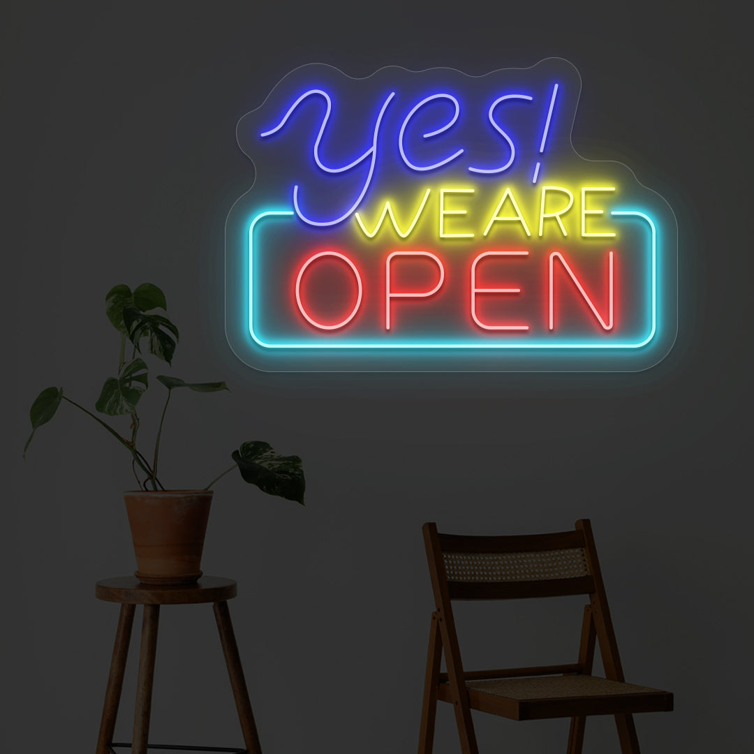 Yes We Are Open Neon Sign 